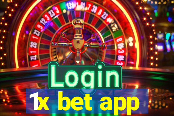 1x bet app