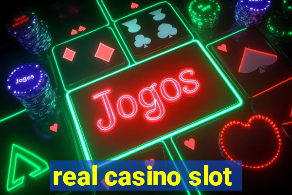 real casino slot