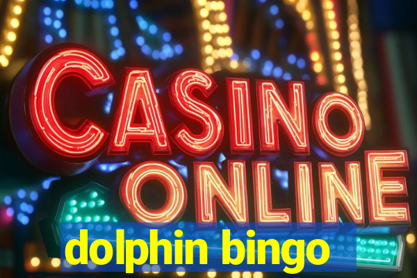 dolphin bingo