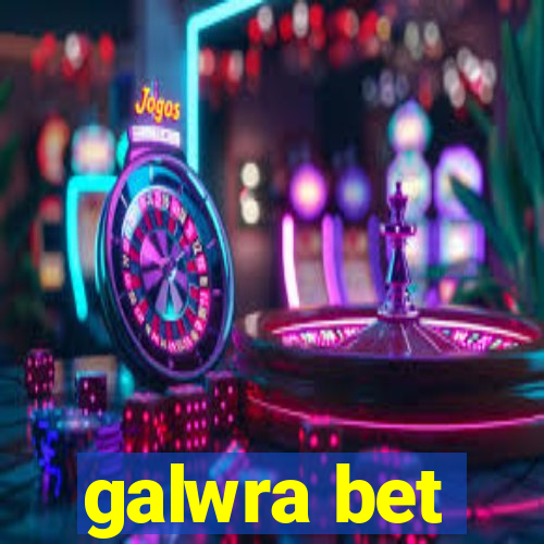 galwra bet