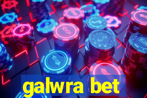 galwra bet