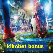 kikobet bonus