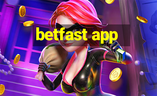 betfast app