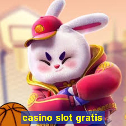 casino slot gratis