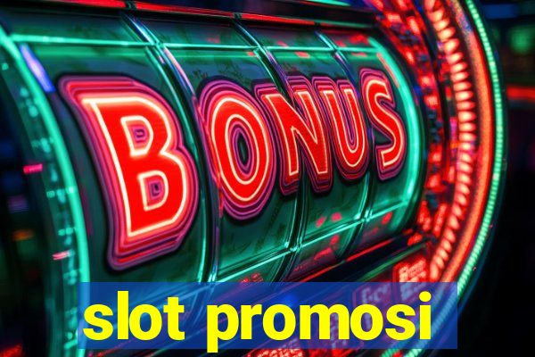 slot promosi