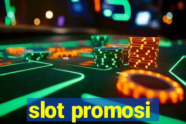 slot promosi