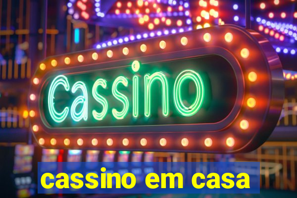 cassino em casa