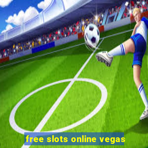 free slots online vegas