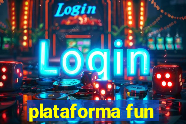 plataforma fun