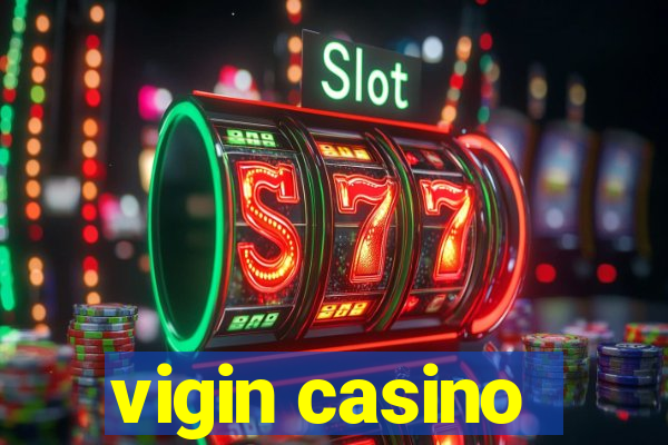 vigin casino