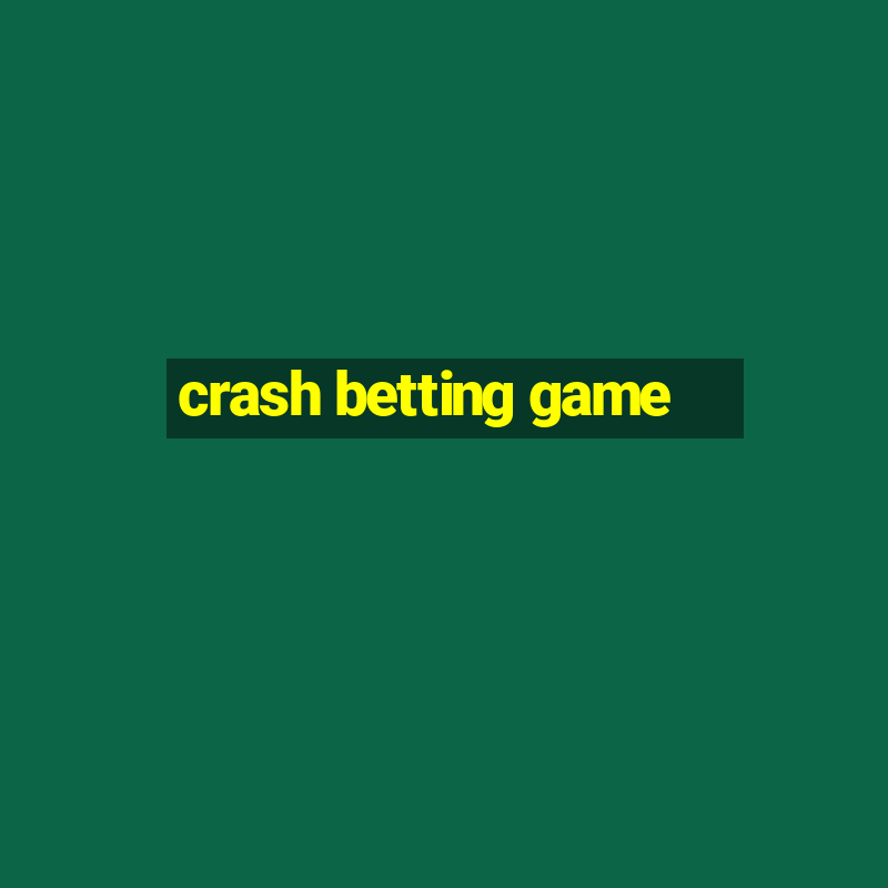 crash betting game