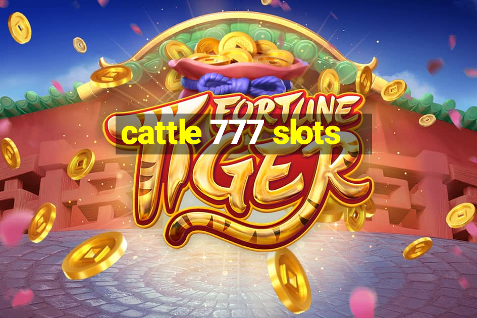 cattle 777 slots