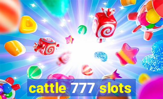 cattle 777 slots