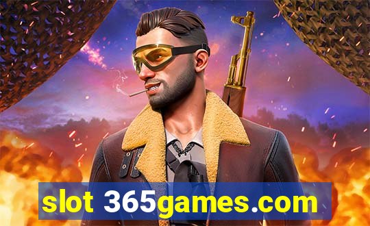 slot 365games.com