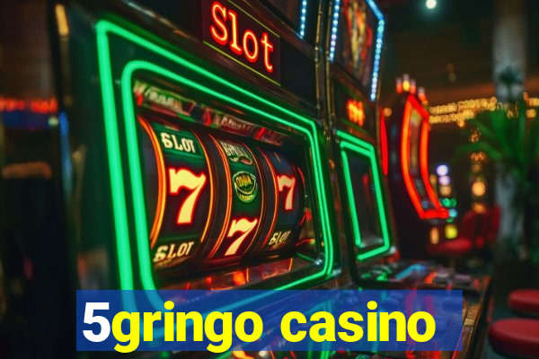 5gringo casino