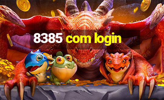 8385 com login