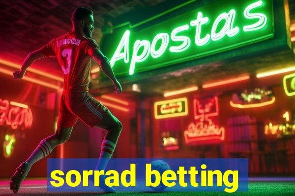 sorrad betting