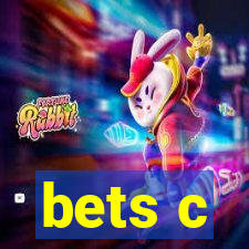 bets c