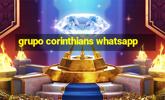 grupo corinthians whatsapp