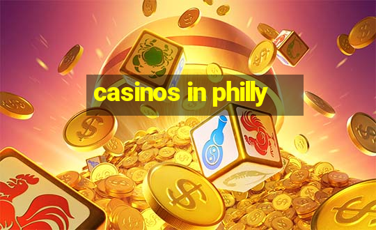 casinos in philly