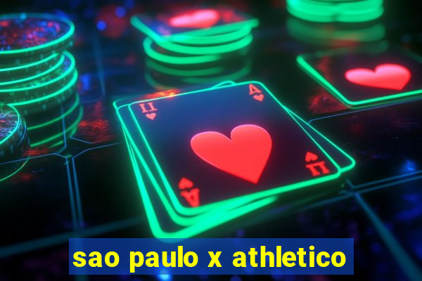 sao paulo x athletico