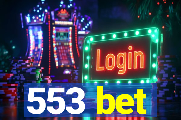 553 bet