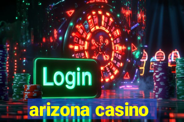 arizona casino