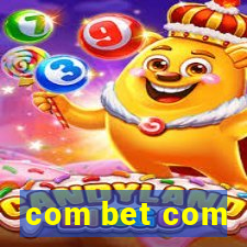 com bet com