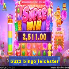 buzz bingo leicester