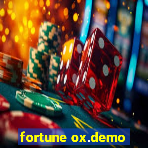 fortune ox.demo