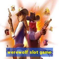 werewolf slot game