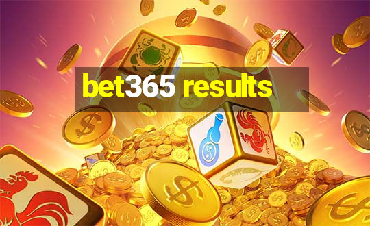 bet365 results