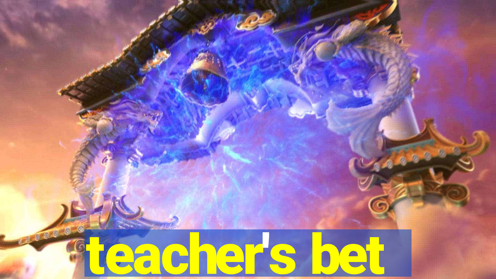 teacher's bet