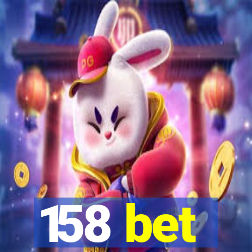 158 bet