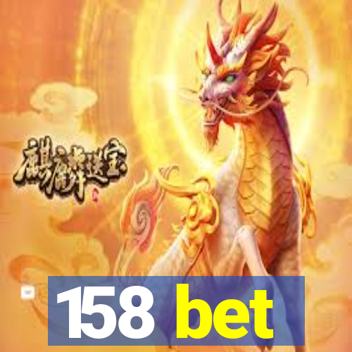 158 bet