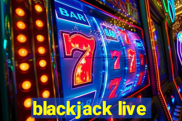 blackjack live