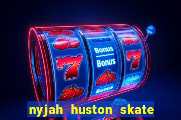 nyjah huston skate for gold slot