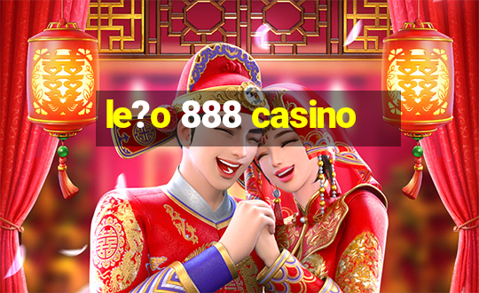 le?o 888 casino