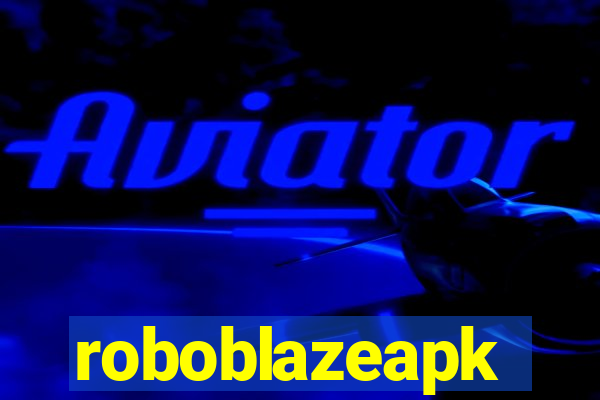 roboblazeapk