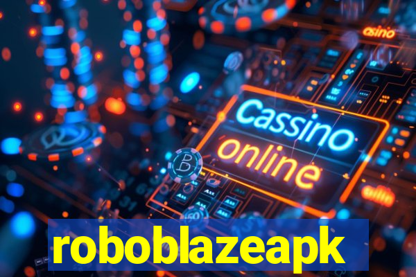 roboblazeapk