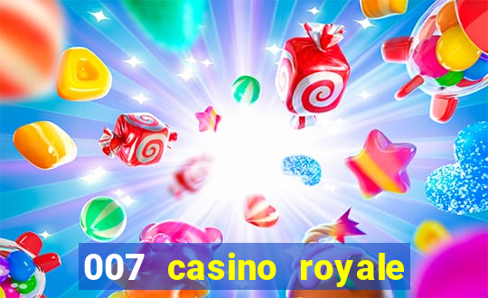 007 casino royale site 4k-filmes.com