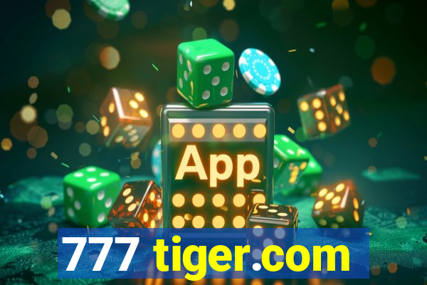 777 tiger.com