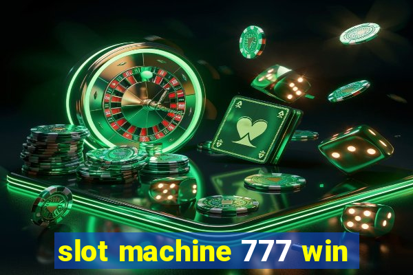 slot machine 777 win