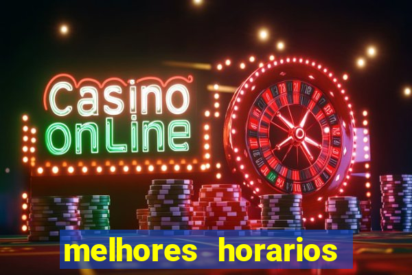 melhores horarios pagantes fortune tiger