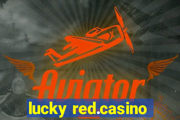 lucky red.casino