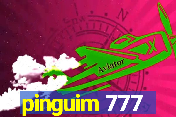 pinguim 777