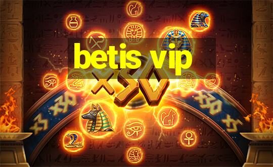 betis vip