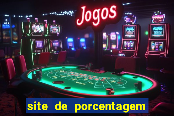 site de porcentagem slots pg