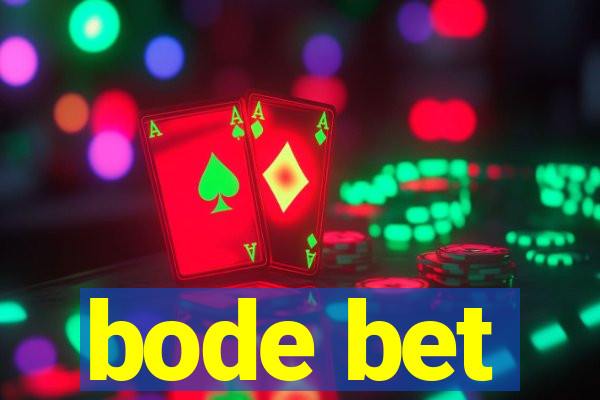 bode bet