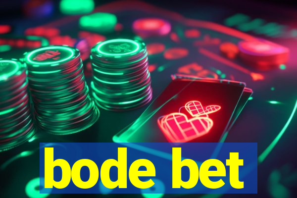 bode bet